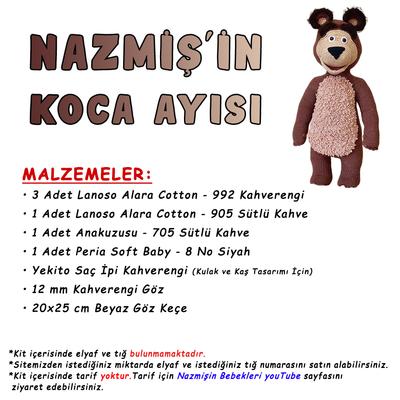 Nazmişin Koca Ayısı Malzemeleri